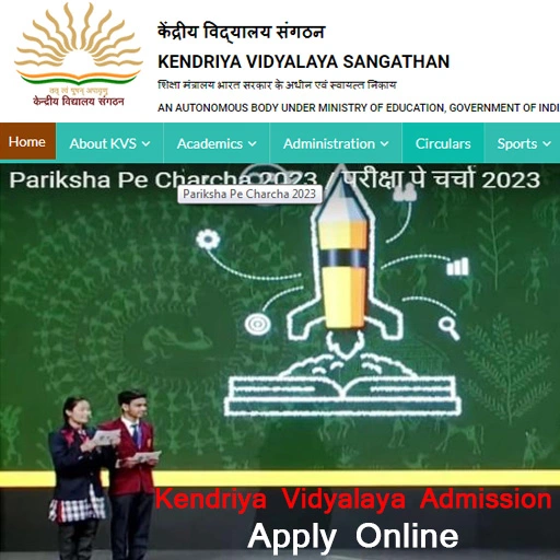Kendriya Vidyalaya Admission 2025-26 – Eligibility, Dates, Admission Form, Merit list