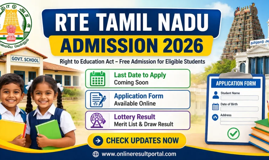RTE Tamil Nadu Admission 2026: Important Dates and Selection Procedure