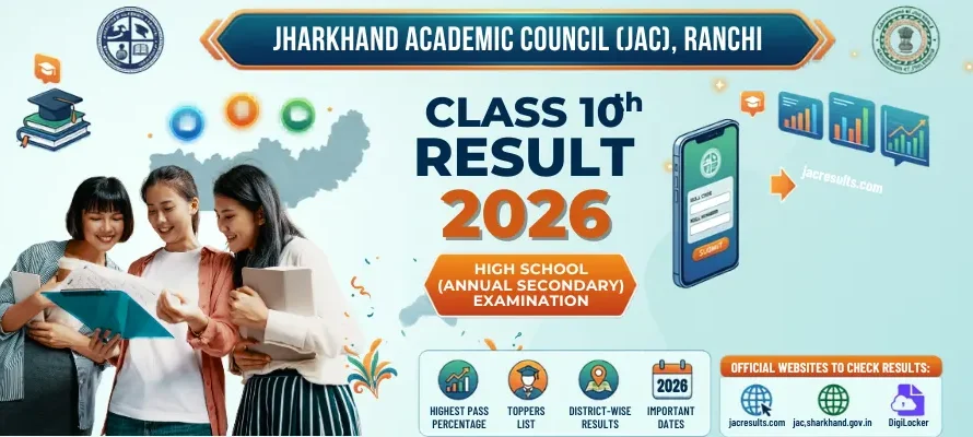 JAC 10th Result 2026: Check Jharkhand Board Class 10 Results at jacresults.com